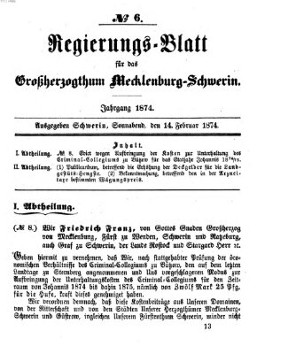 Regierungsblatt für Mecklenburg-Schwerin (Großherzoglich-Mecklenburg-Schwerinsches officielles Wochenblatt) Samstag 14. Februar 1874