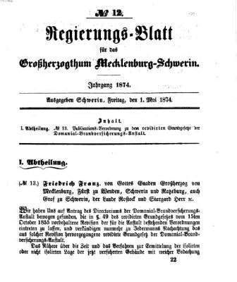 Regierungsblatt für Mecklenburg-Schwerin (Großherzoglich-Mecklenburg-Schwerinsches officielles Wochenblatt) Freitag 1. Mai 1874