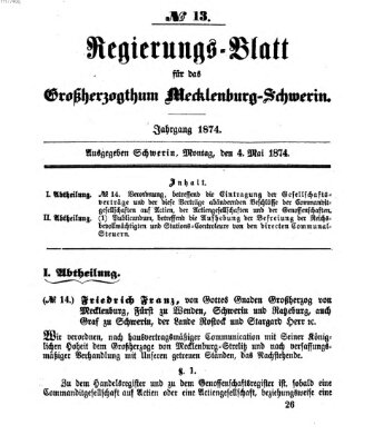 Regierungsblatt für Mecklenburg-Schwerin (Großherzoglich-Mecklenburg-Schwerinsches officielles Wochenblatt) Montag 4. Mai 1874