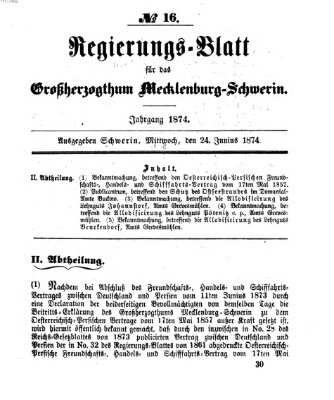 Regierungsblatt für Mecklenburg-Schwerin (Großherzoglich-Mecklenburg-Schwerinsches officielles Wochenblatt) Mittwoch 24. Juni 1874