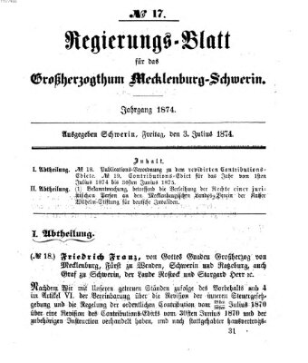 Regierungsblatt für Mecklenburg-Schwerin (Großherzoglich-Mecklenburg-Schwerinsches officielles Wochenblatt) Freitag 3. Juli 1874