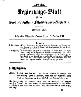 Regierungsblatt für Mecklenburg-Schwerin (Großherzoglich-Mecklenburg-Schwerinsches officielles Wochenblatt) Samstag 17. Oktober 1874