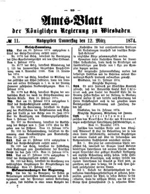 Amtsblatt der Regierung in Wiesbaden (Herzoglich-nassauisches allgemeines Intelligenzblatt) Donnerstag 12. März 1874