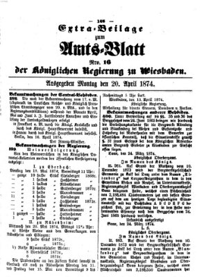 Amtsblatt der Regierung in Wiesbaden (Herzoglich-nassauisches allgemeines Intelligenzblatt) Montag 20. April 1874