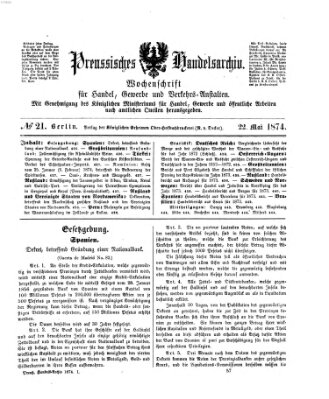 Preußisches Handels-Archiv Freitag 22. Mai 1874