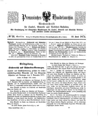 Preußisches Handels-Archiv Freitag 12. Juni 1874