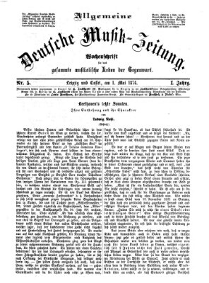 Allgemeine deutsche Musikzeitung Freitag 1. Mai 1874