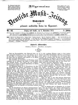 Allgemeine deutsche Musikzeitung Freitag 6. November 1874