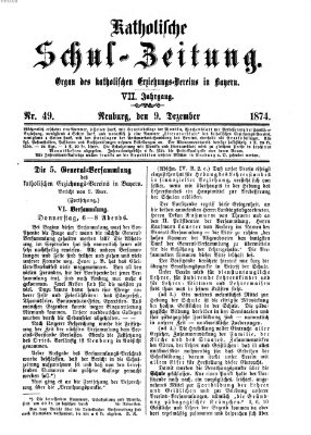 Katholische Schulzeitung (Bayerische Schulzeitung) Mittwoch 9. Dezember 1874