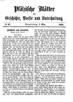 Pfälzische Blätter für Geschichte, Poesie und Unterhaltung (Zweibrücker Wochenblatt) Donnerstag 5. März 1874