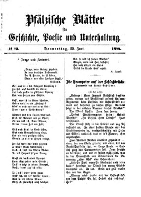 Pfälzische Blätter für Geschichte, Poesie und Unterhaltung (Zweibrücker Wochenblatt) Donnerstag 25. Juni 1874