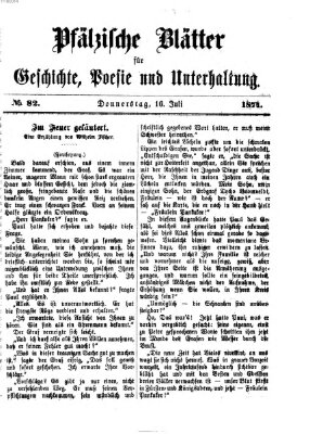 Pfälzische Blätter für Geschichte, Poesie und Unterhaltung (Zweibrücker Wochenblatt) Donnerstag 16. Juli 1874