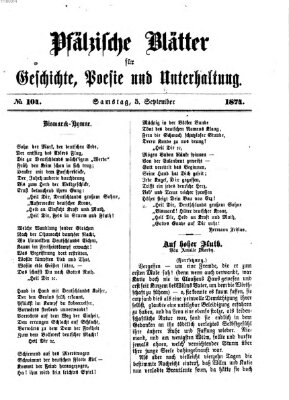 Pfälzische Blätter für Geschichte, Poesie und Unterhaltung (Zweibrücker Wochenblatt) Samstag 5. September 1874