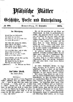 Pfälzische Blätter für Geschichte, Poesie und Unterhaltung (Zweibrücker Wochenblatt) Donnerstag 17. September 1874