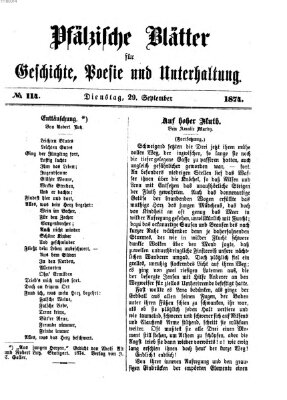 Pfälzische Blätter für Geschichte, Poesie und Unterhaltung (Zweibrücker Wochenblatt) Dienstag 29. September 1874