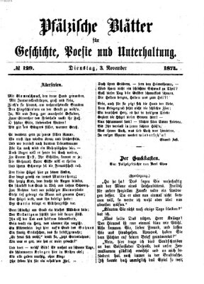 Pfälzische Blätter für Geschichte, Poesie und Unterhaltung (Zweibrücker Wochenblatt) Dienstag 3. November 1874