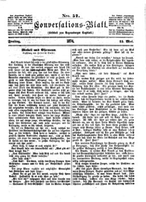 Regensburger Conversations-Blatt (Regensburger Tagblatt) Freitag 15. Mai 1874