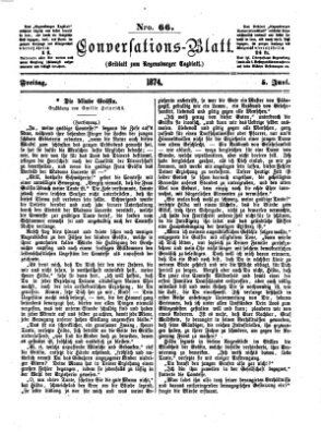 Regensburger Conversations-Blatt (Regensburger Tagblatt) Freitag 5. Juni 1874