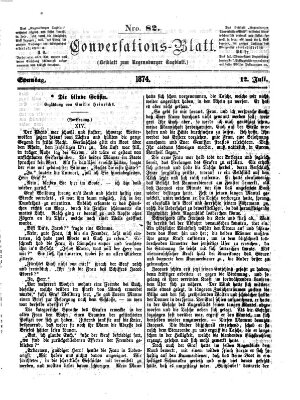 Regensburger Conversations-Blatt (Regensburger Tagblatt) Sonntag 12. Juli 1874