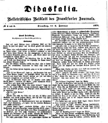 Didaskalia Dienstag 6. Januar 1874