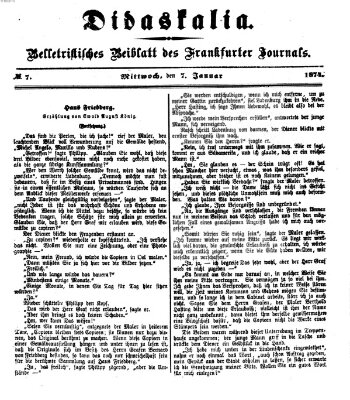 Didaskalia Mittwoch 7. Januar 1874