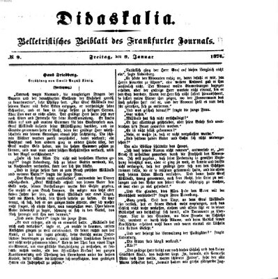 Didaskalia Freitag 9. Januar 1874