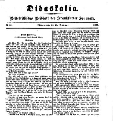 Didaskalia Mittwoch 21. Januar 1874