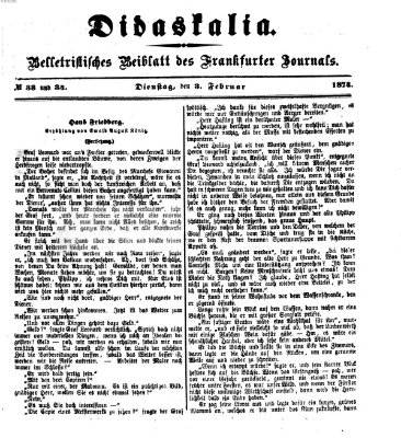 Didaskalia Dienstag 3. Februar 1874