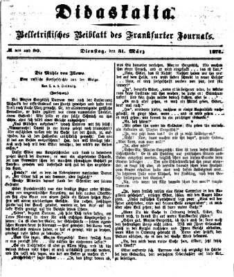 Didaskalia Dienstag 31. März 1874