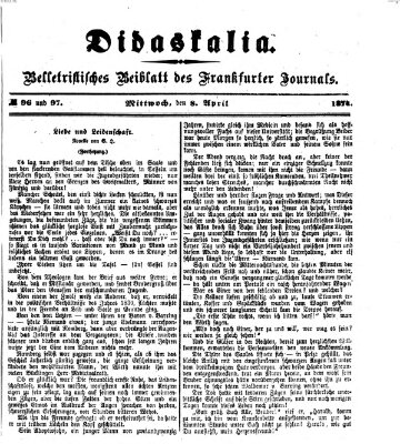 Didaskalia Mittwoch 8. April 1874