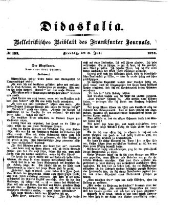 Didaskalia Freitag 3. Juli 1874