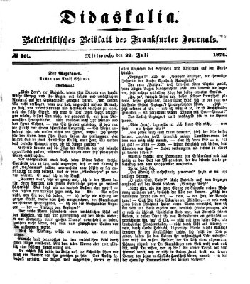 Didaskalia Mittwoch 22. Juli 1874