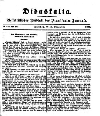 Didaskalia Dienstag 15. Dezember 1874