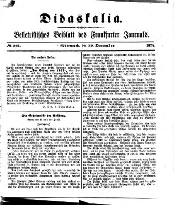 Didaskalia Mittwoch 30. Dezember 1874