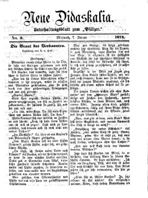 Neue Didaskalia (Pfälzer) Mittwoch 7. Januar 1874