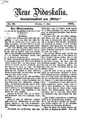 Neue Didaskalia (Pfälzer) Sonntag 7. Juni 1874