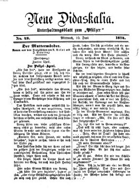 Neue Didaskalia (Pfälzer) Mittwoch 10. Juni 1874