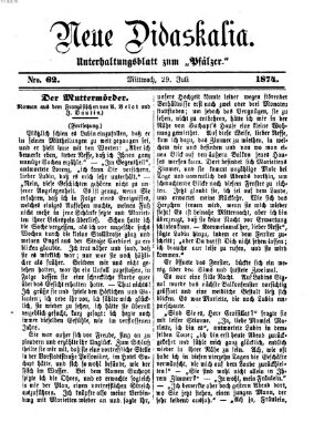 Neue Didaskalia (Pfälzer) Mittwoch 29. Juli 1874