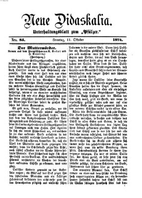 Neue Didaskalia (Pfälzer) Sonntag 11. Oktober 1874