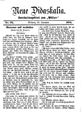 Neue Didaskalia (Pfälzer) Mittwoch 25. November 1874