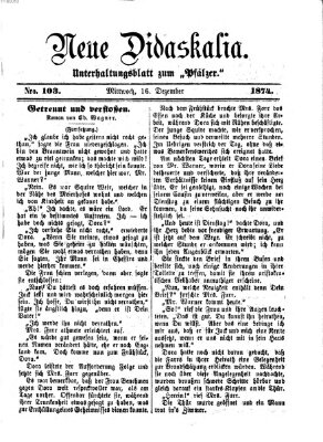 Neue Didaskalia (Pfälzer) Mittwoch 16. Dezember 1874