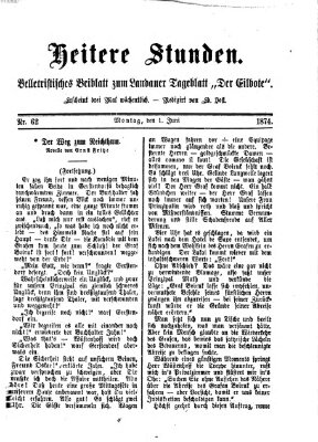 Heitere Stunden (Der Eilbote) Montag 1. Juni 1874