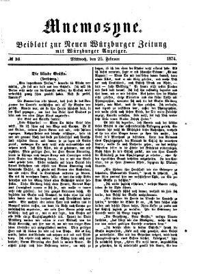 Mnemosyne (Neue Würzburger Zeitung) Mittwoch 25. Februar 1874