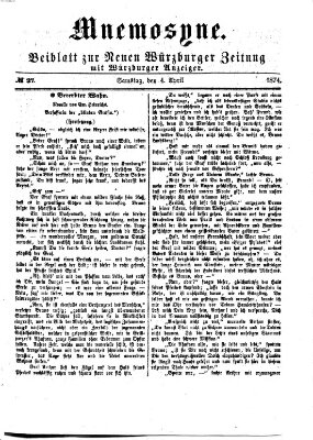 Mnemosyne (Neue Würzburger Zeitung) Samstag 4. April 1874
