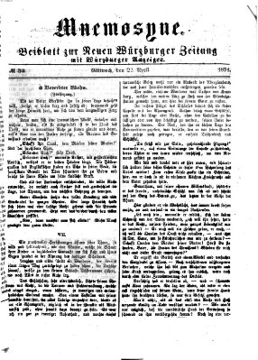 Mnemosyne (Neue Würzburger Zeitung) Mittwoch 22. April 1874