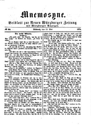 Mnemosyne (Neue Würzburger Zeitung) Mittwoch 13. Mai 1874