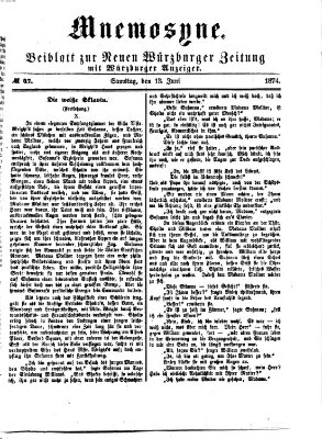 Mnemosyne (Neue Würzburger Zeitung) Samstag 13. Juni 1874