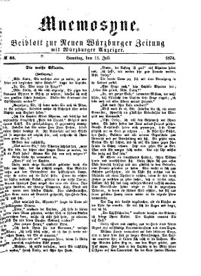 Mnemosyne (Neue Würzburger Zeitung) Samstag 11. Juli 1874