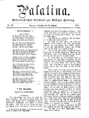 Palatina (Pfälzer Zeitung) Dienstag 10. Februar 1874