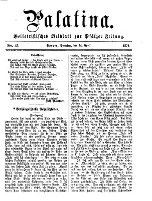 Palatina (Pfälzer Zeitung) Dienstag 14. April 1874